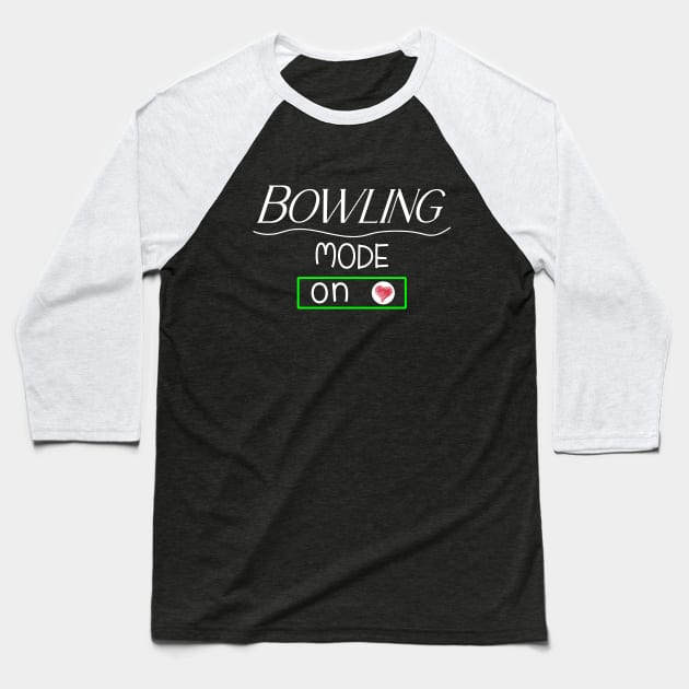 Bowling mode - on Baseball T-Shirt by safoune_omar